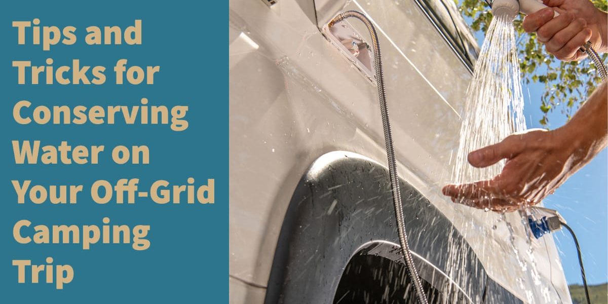 Tips for Conserving Water at Your Campsite Chill Out: Top Strategies for Beating the Heat at Your Next Campground Stay